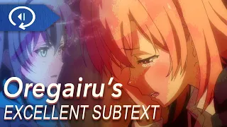 Oregairu's Genuine Scene - Subtext to Text and Beyond