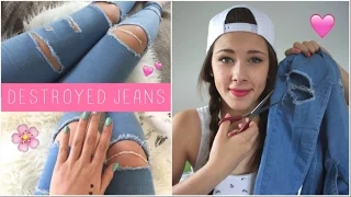 DIY Destroyed Jeans / Ripped Jeans selber machen