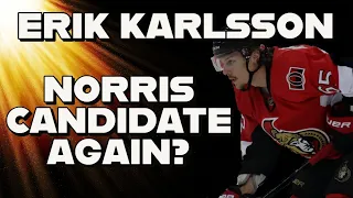 Erik Karlsson is he a Norris Trophy candidate again? Time to buy his rookie cards?