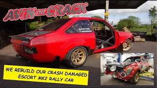 We rebuild our crash damaged Escort Mk2 rally car!