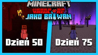 Przeżyłem 75 DNI będąc BAŁWANEM w Minecraft HARDCORE!