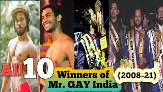All 10 Winner of Mr. Gay India Competition(2008-21).Mr. Gay India Pageant .Gay world pageant. Dev Tv