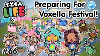 Toca Life City | Preparing for Voxella Festival !? 🌸 #66 (Dan & Nicole Series)