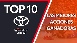 Top10 Toyota: The best WINNERS BASKETS of the season | Liga Endesa 2021-22