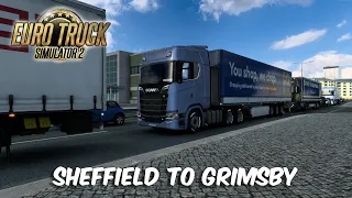 Sheffield to Grimsby | Euro Truck Simulator 2 | ETS2 1.43 Mods | Scania V8 | Eye Tracker 5