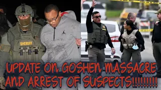 GOSHEN INCIDENT UPDATE ON ARRESTED SUSPECTS!!! AND WAS THE NUESTRA FAMILIA INVOLVED #viral #NEW