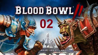 Blood Bowl 2 (02) - Продолжим прохождение