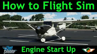 MSFS | Cessna 172 Engine Start Up