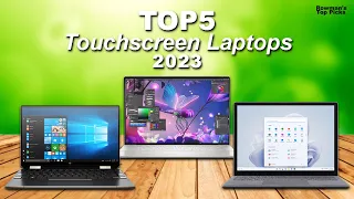 TOP 5 BEST Touchscreen Laptops in 2023: Features, Specs and Recommendations