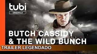 Butch Cassidy and the Wild Bunch 2023 Trailer Legendado