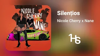 Nicole Cherry x Nane - Silențios | 1 Hour / 1 Oră