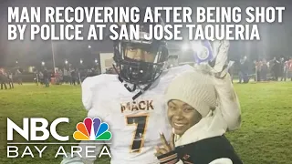 Man Shot by San Jose Police Officer During Fight at Taqueria Continues to Recover