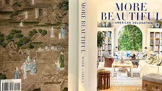 A Review: More Beautiful All-American Decoration by Mark D. Sikes Interior Designer