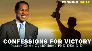 CONFESSION FOR VICTORY | PASTOR CHRIS OYAKHILOME