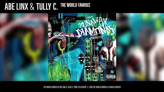 Abe Linx & Tully C. - The World Famous (Audio)