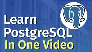 Learn PostgreSQL In One Video - Course for Beginners