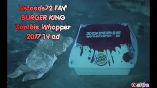 BURGER KING The HALLOWEEN Zombie Whopper 2017 TV Advert - Usfoods72 France.