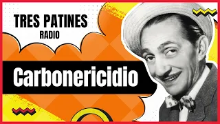 Carbonericidio: La Tremenda Corte Tres Patines