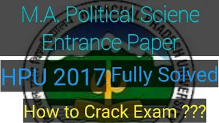 M.A. HPU Entrance Question paper HPU 2017 Fully Solved II Parveen II राजनीति विज्ञान M.A प्रवेश II