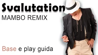 Svalutation (Celentano) Mambo Remix