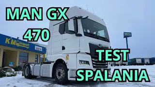 TEST SPALANIA MAN GX 470, 2020, 302.000 KM - FAKTY O ZUŻYCIU PALIWA