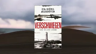 Verschwiegen - Ein Island-Krimi - Mörderisches Island, Band 1 - Eva Björg Ægisdóttir