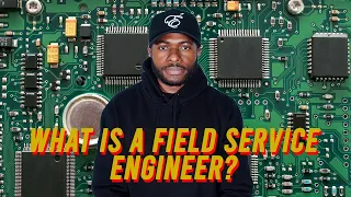 What is a Field Service Engineer? | Untitled Label