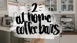 2 At Home Coffee Stations | Come Tour 2 at Home Coffee Bars