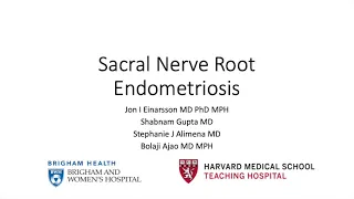 Sacral nerve root endometriosis