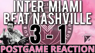 Inter Miami Beats Nashville 3-1: Postgame Reaction