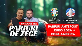 PARIURI ANTEPOST - Cine crezi ca va castiga EURO 2024? Dar Copa America?