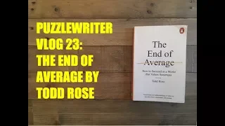 Thoughts On The End Of Average By Todd Rose