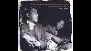 Johnny Hodges & Wild Bill Davis — Wild Bill Blues