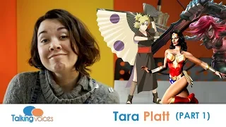 Tara Platt |Talking Voices (Part 1)