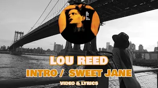 Lou Reed - Intro / Sweet Jane (live 1973 - video & lyrics)