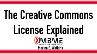 The Creative Commons License Explained