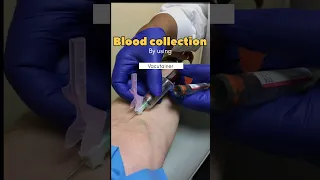 Blood collection by using Vacutainer       #medicallabtech #viralvideo #youtubeshorts #medical #lab