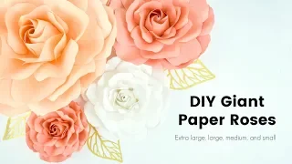 DIY Giant Paper Rose Flowers - How to Make Extra Large, Large, Medium and Small Paper Roses