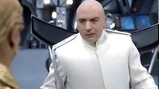 Dr. Evil's "HOW 'BOUT NO" EXTENDED