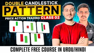 Double Candlestic Pattern Free Course | Class 02 | Easy Complete Price Action Trading Strategy Guide