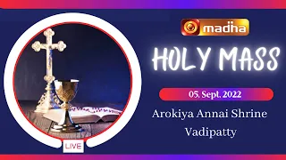 05 September 2022 Holy Mass in Tamil 06:00 AM (Morning Mass) | Madha TV