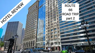 RIVER HOTEL ( CLUB QUARTERS) CHICAGO ILLINOIS.. REVIEW . Part 2 route 66 road trip.