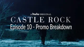 Castle Rock Episode 10 - Promo Breakdown