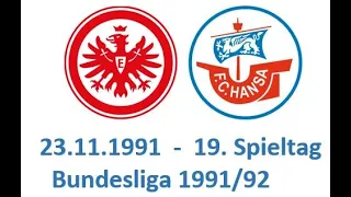 Eintracht Frankfurt - FC Hansa Rostock  Fußball Bundesliga 1991/92