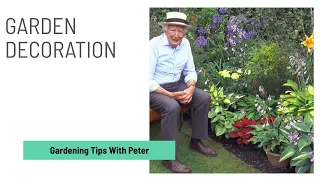 Garden Decoration | Garden Ideas | Peter Seabrook