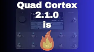 Neural DSP Quad Cortex CorOS 2.1.0 - My Favorite Features