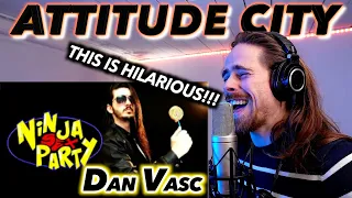Dan Vasc   Attitude City Ninja Sex Party cover FIRST REACTION!