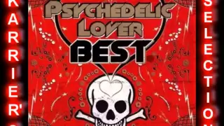 Psychedelic Lover Best  (Full Album) [HQ]