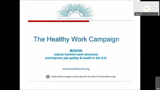 The Healthy Work Campaign   Work Stress Prevention Strategies in the U S , Paul Landsbergis & Marnie