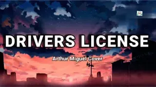 Drivers License (lyrics)- Olivia Rodrigo (cover) by Arthur Miguel